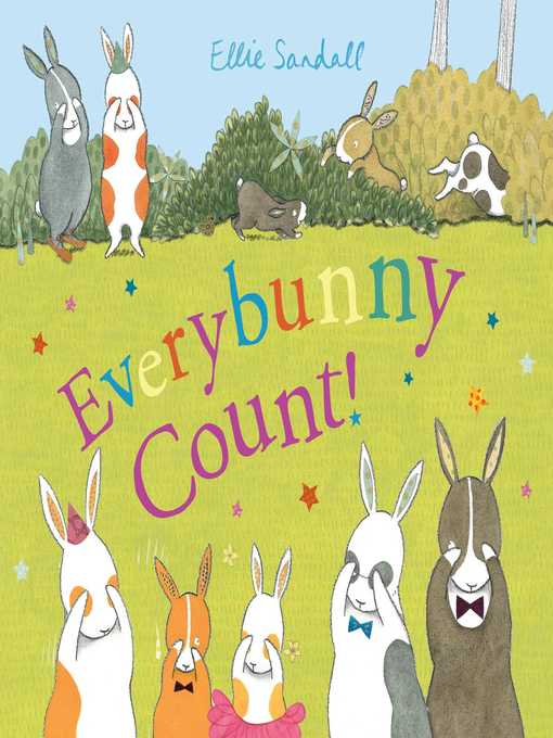 Title details for Everybunny Count! by Ellie Sandall - Wait list